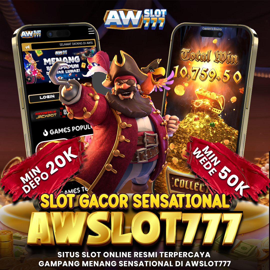 AWSLOT777 : Platform Penghasil Uang Asli Dengan Penyetoran Modern Via E-Wallet